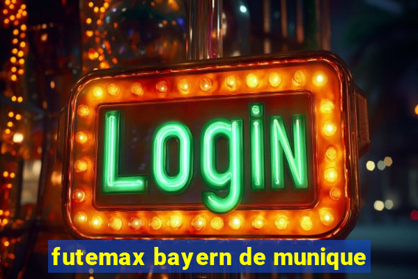 futemax bayern de munique